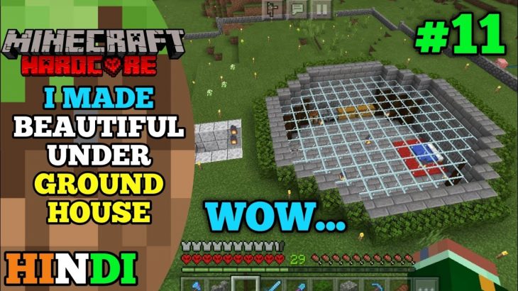#11 | Minecraft | Hardcore | ? I Made Beautiful Underground House | Mcpe | Hindi | Survival |
