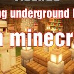 making underground house is minecraft (ep-2)