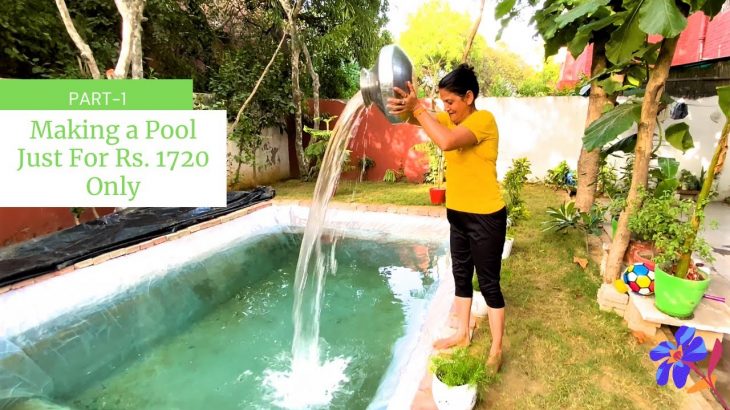 Making a Pool Just For Rs. 1720 Only – Part 1 | कैसे बनाया इतना सस्ता पूल -भाग 1 | Rakhi Dinesh Arya