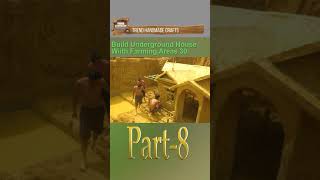 How to build Underground House with Farming Areas Part 8 #shorts