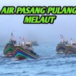 Air Pasang Perahu Pulang Melaut