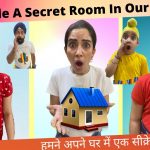 We Made A Secret Room In Our House | Ramneek Singh 1313 | RS 1313 VLOGS