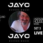#Live Underground House Deep & Funky Beats Mastermix By JAYC Session 3