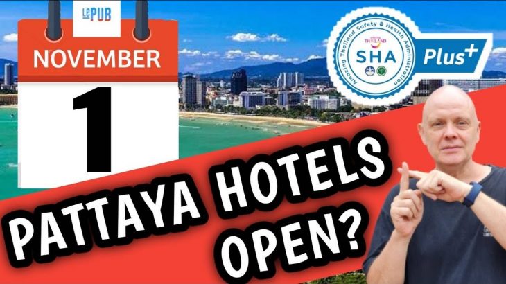 Pattaya SHA Plus Hotels | WHATS THE LATEST From PATTAYA THAILAND