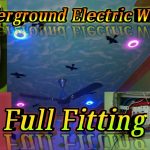 Underground House ? Wiring ….Full Fitting… √√√√