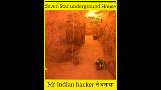 Seven Star Underground House |?| mr Indian hackerने बनाया underground House | #shorts