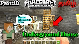 Minecraft Pocket Edition gameplay Part:10| in Tamil | New Underground house| on MGHT