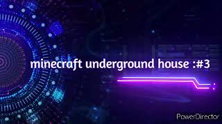 minecraft underground house