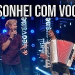 LEAL & GEOVANE – SONHEI COM VOCÊ